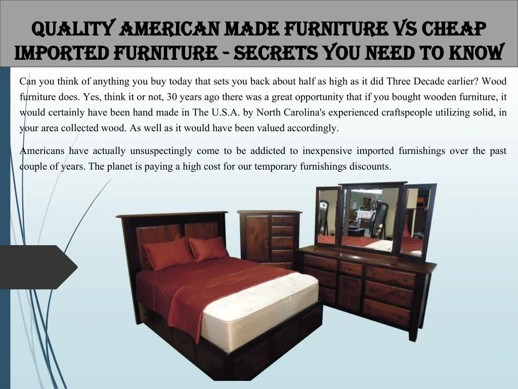quality american made furniture vs cheap imported furniture secrets you need to know