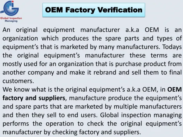 OEM factory verification at GIM
