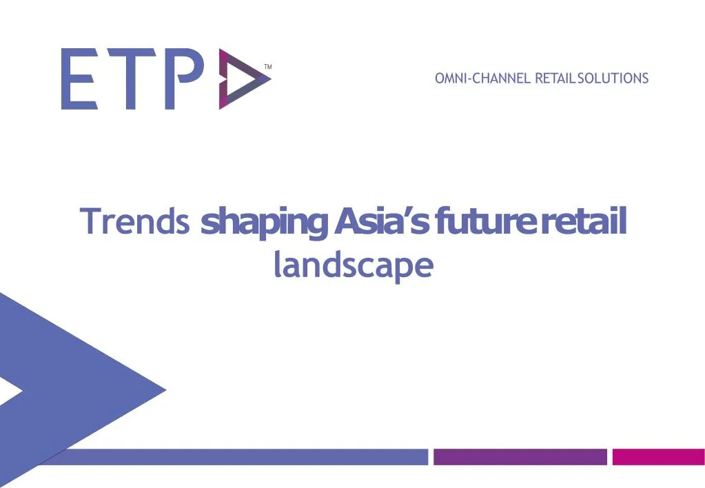 trends shaping asia s future retail landscape