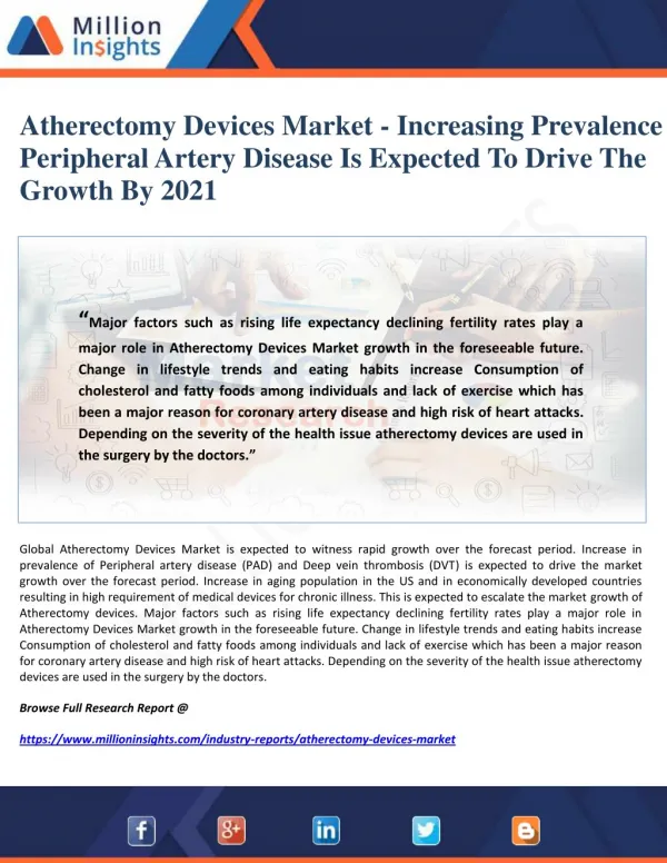 Atherectomy Devices Market - Increasing Prevalence Of Peripheral Artery Disease Is Expected To Drive The Growth By 2021