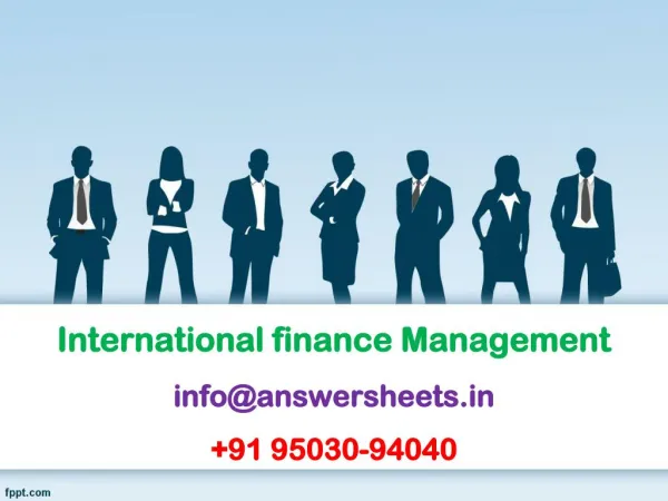 international finance management info@answersheets in 91 95030 94040