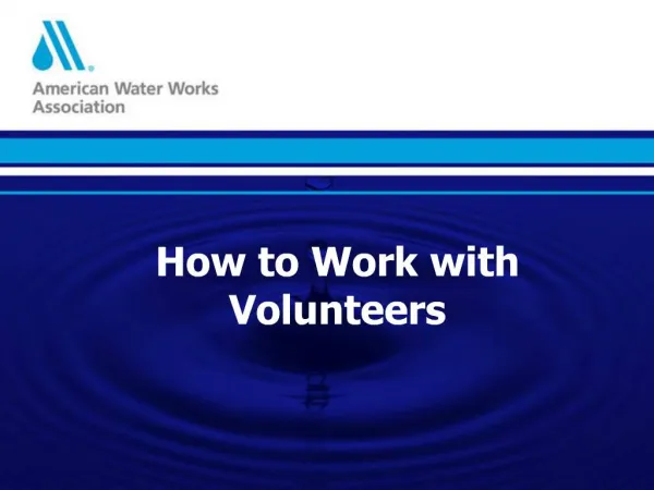 How to Work with Volunteers
