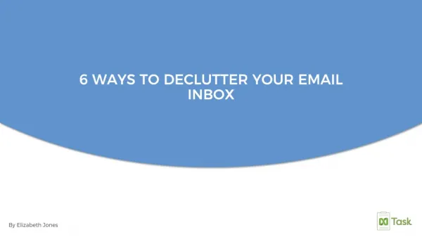 6 ways to declutter your email inbox