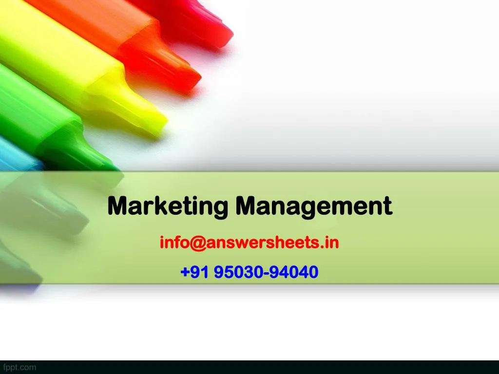 marketing management info@answersheets in 91 95030 94040