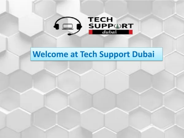 Affordable Support Via Tech Support Dubai, Call 0502053269.
