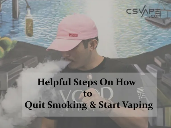 How to Quit Smoking by Start Vaping?