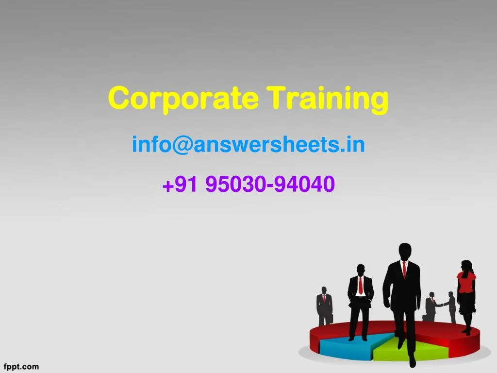 corporate training info@answersheets in 91 95030 94040