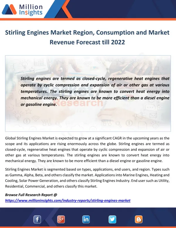 Stirling Engines Market Region, Consumption and Market Revenue Forecast till 2022