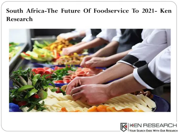 South Africa Foodservice Market Forecast, Market Revenue - Ken Research