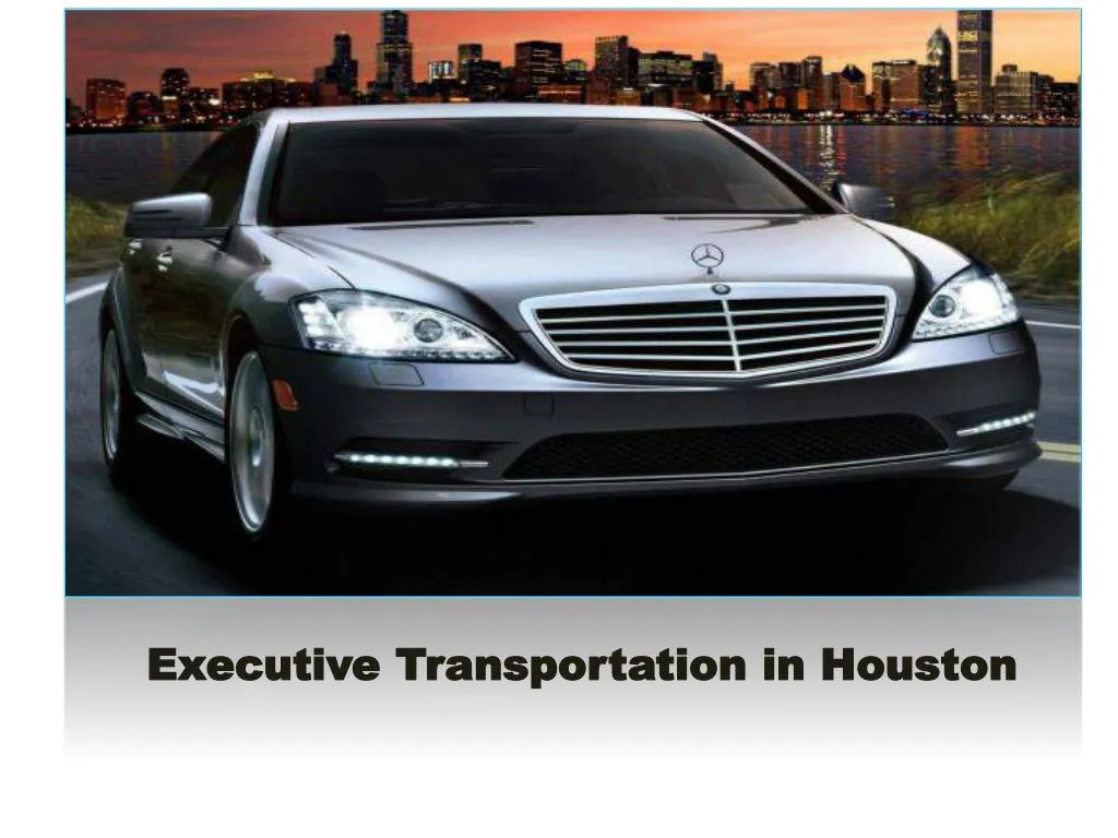 executive transportation in houston