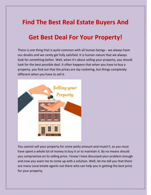 Find The Best Real Estate Buyers And Get Best Deal For Your Property!