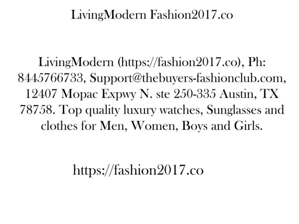 Fashion2017.co 12407 Mopac Expwy N. ste 250-335 Austin, TX 78758