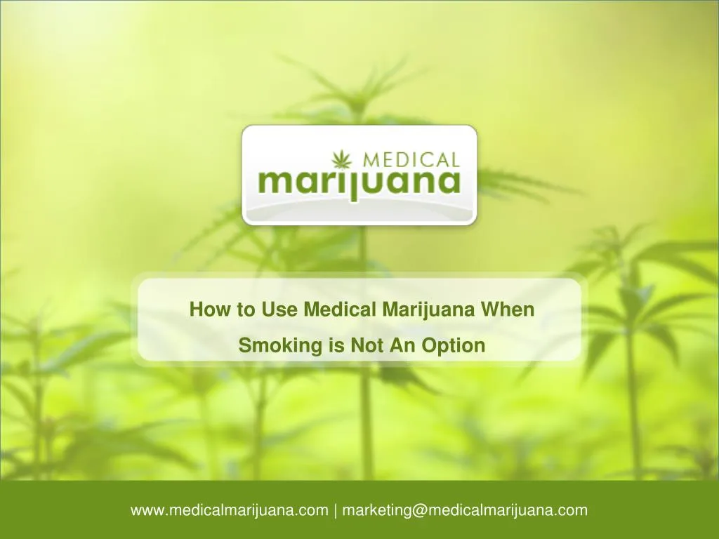 how to use medical marijuana when smoking