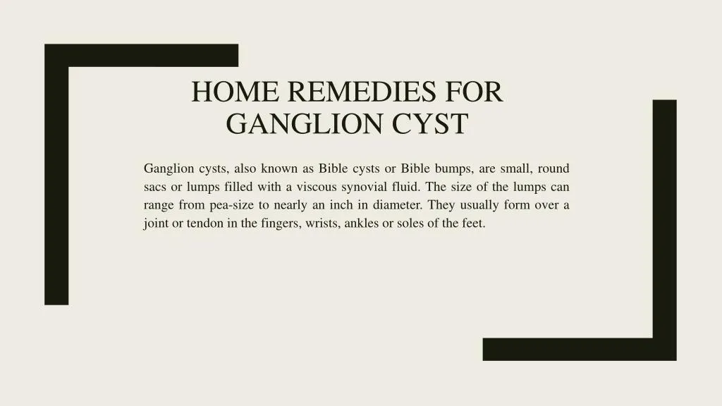 home remedies for ganglion cyst