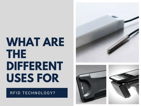 What are the Different Uses for RFID Technology?