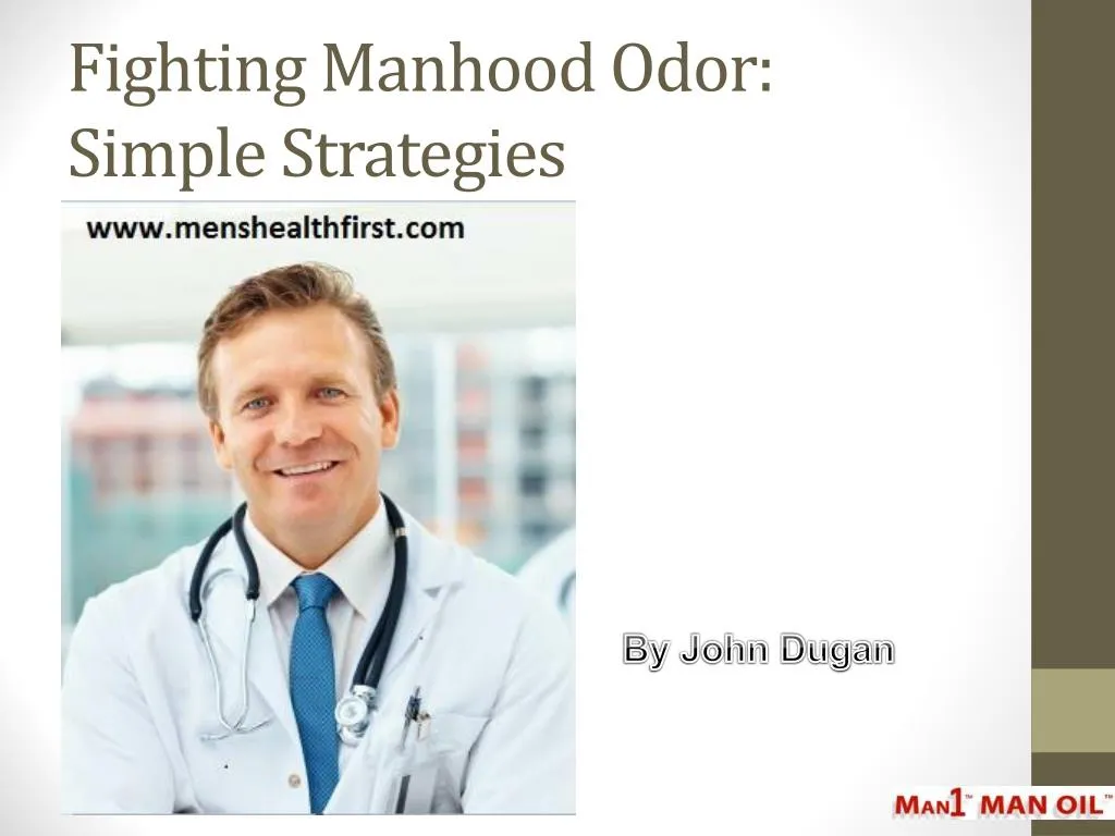 fighting manhood odor simple strategies