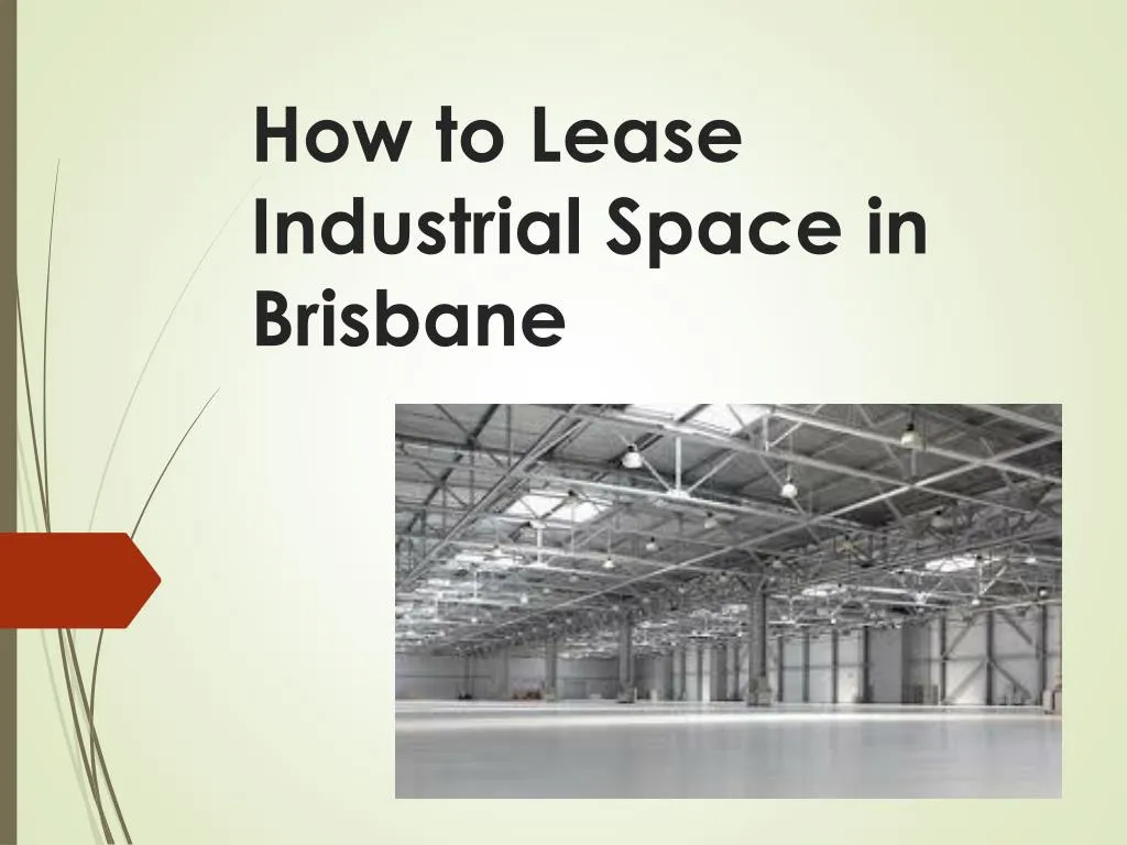 how to lease industrial space in brisbane
