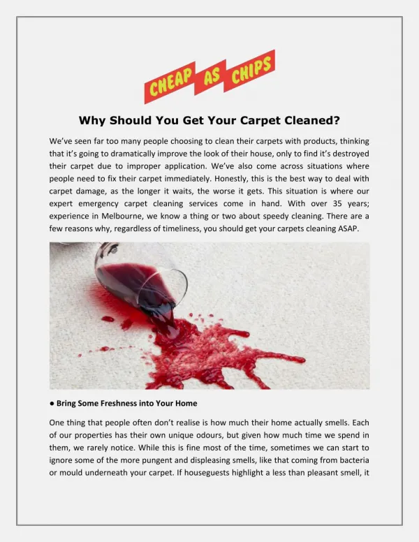 Why Should You Get Your Carpet Cleaned?