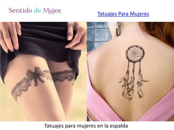 Tatuajes para Mujeres DiseÃ±os Femeninos y Originales [FOTOS]