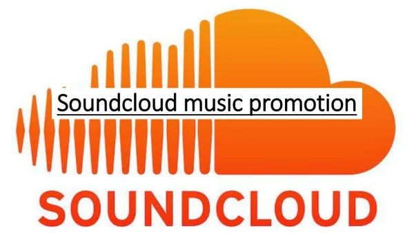 Soundcloud music promotion