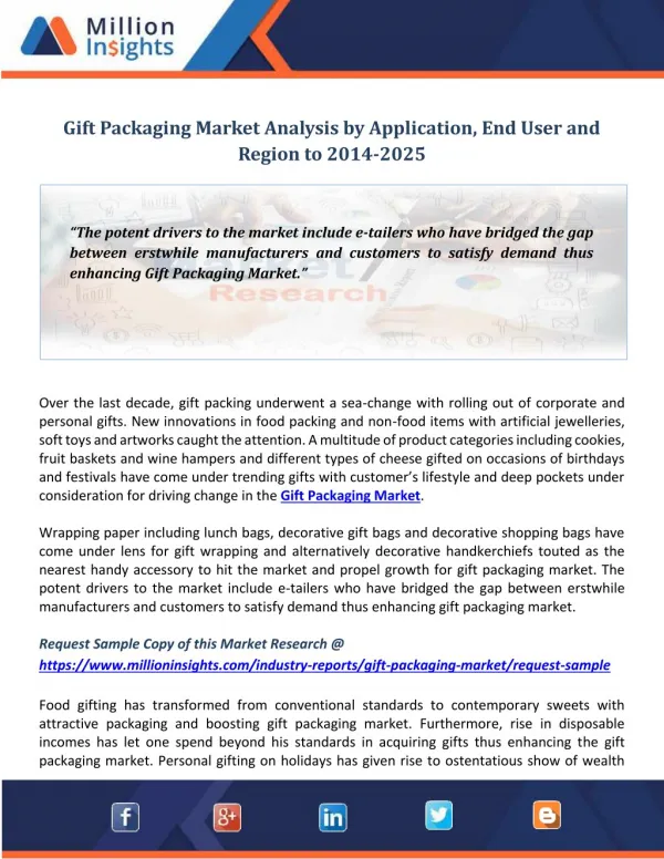 Gift Packaging Market Analysis by Application, End User and Region to 2014-2025
