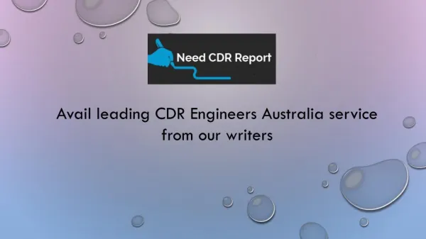 Avail leading CDR Engineers Australia service from our writer