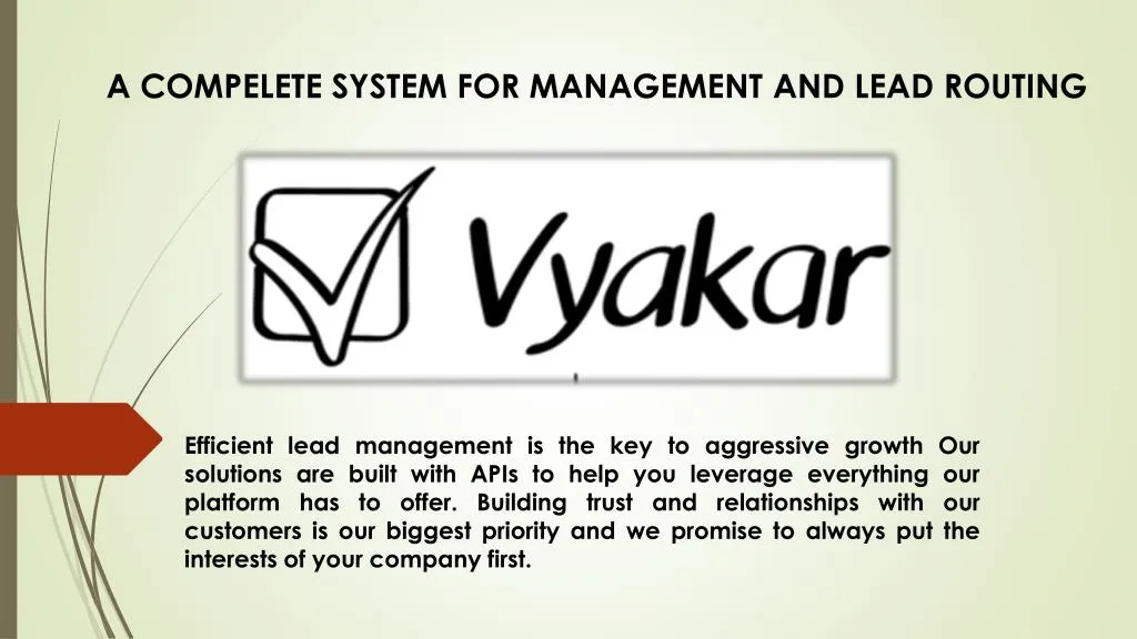 a compelete system for management and lead routing