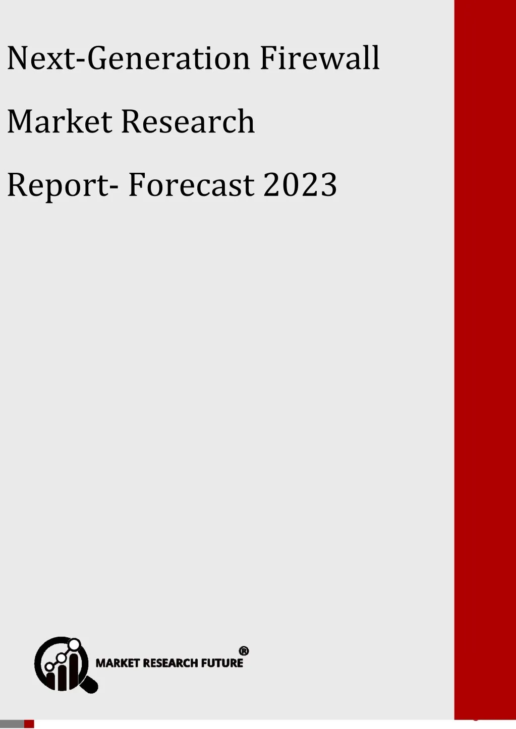 next generation firewall market research report