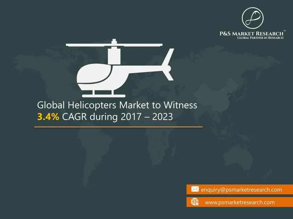 global helicopters market to witness 3 4 cagr