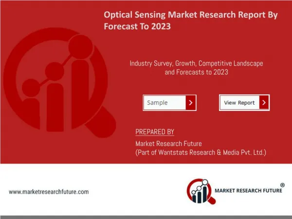 Optical Sensing Market 2017 Global Key Players Analysis, Opportunities and Growth Forecast to 2023