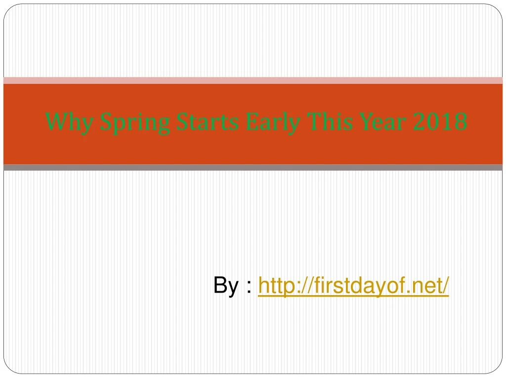 why spring starts early this year 2018