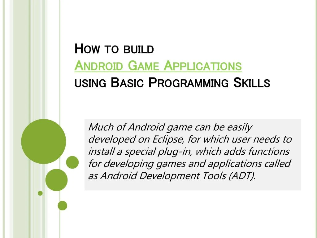 how to build android game applications using basic programming skills