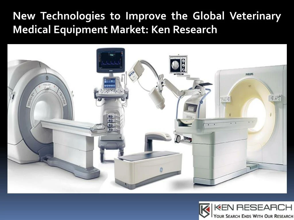 new technologies to improve the global veterinary