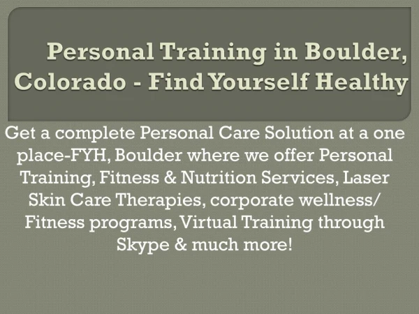 Personal Training in Boulder, Colorado - Find Yourself Healthy