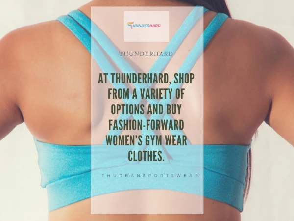 Buy Amazing Gym Clothes for Women Online at Affordable Prices