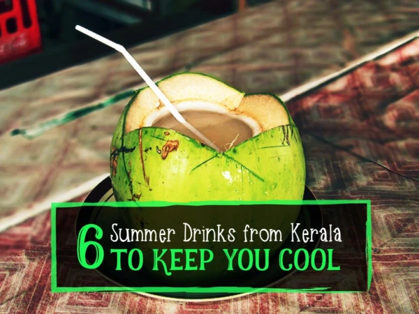6-Summer-Drinks-from-Kerala-to-Keep-You-Cool