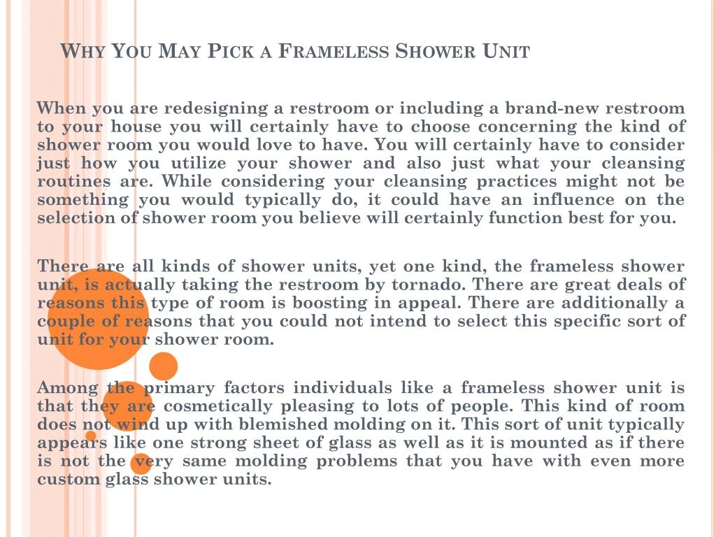 why you may pick a frameless shower unit
