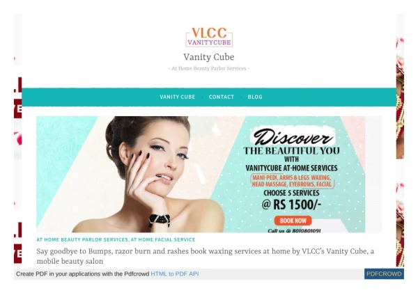 Vanity Cube lets you goodbye to Bumps, razor burn and rash free waxing service at your doorstep.