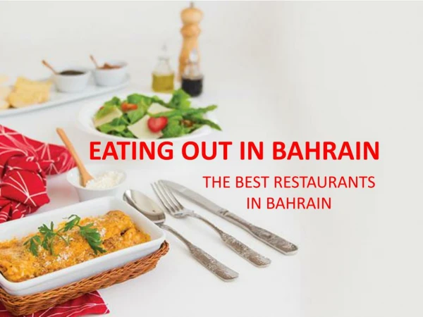 Eating out in Bahrain