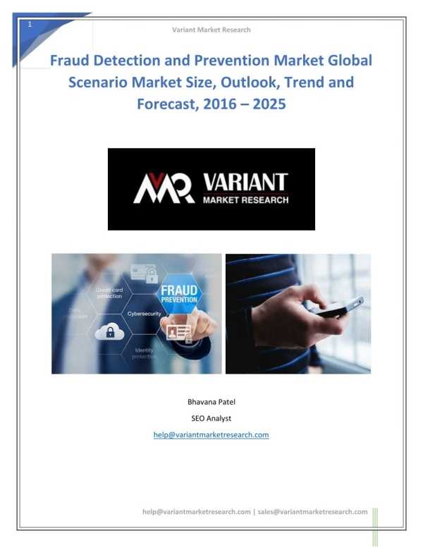 Fraud Detection and Prevention Market Global Scenario Market Size, Outlook, Trend and Forecast, 2016 – 2025