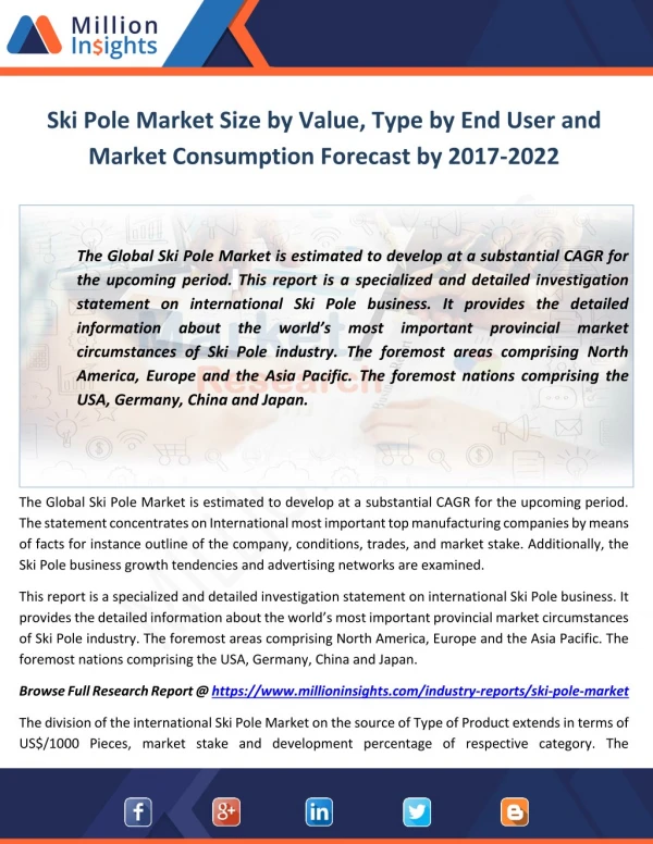 Ski Pole Market Size by Value, Type by End User and Market Consumption Forecast by 2017-2022
