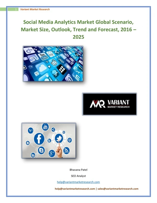 Social Media Analytics Market Global Scenario, Market Size, Outlook, Trend and Forecast, 2016 – 2025