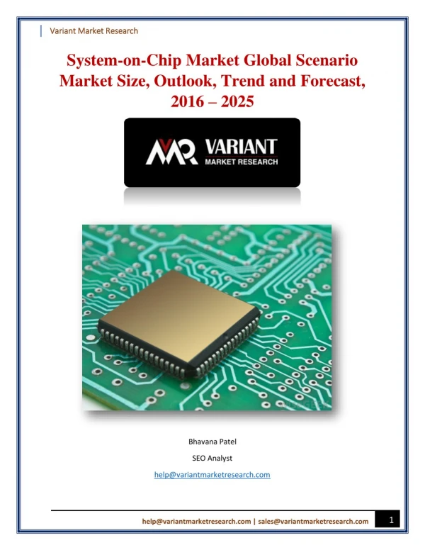 System-on-Chip Market Global Scenario Market Size, Outlook, Trend and Forecast, 2016 – 2025