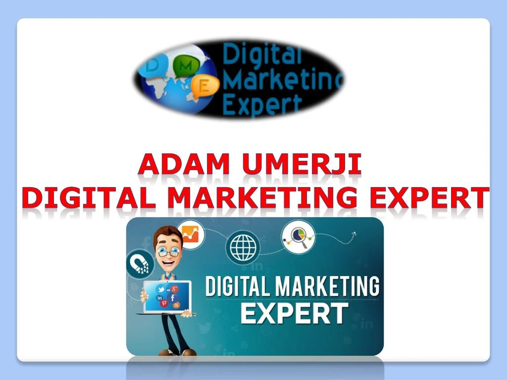 adam umerji digital marketing expert