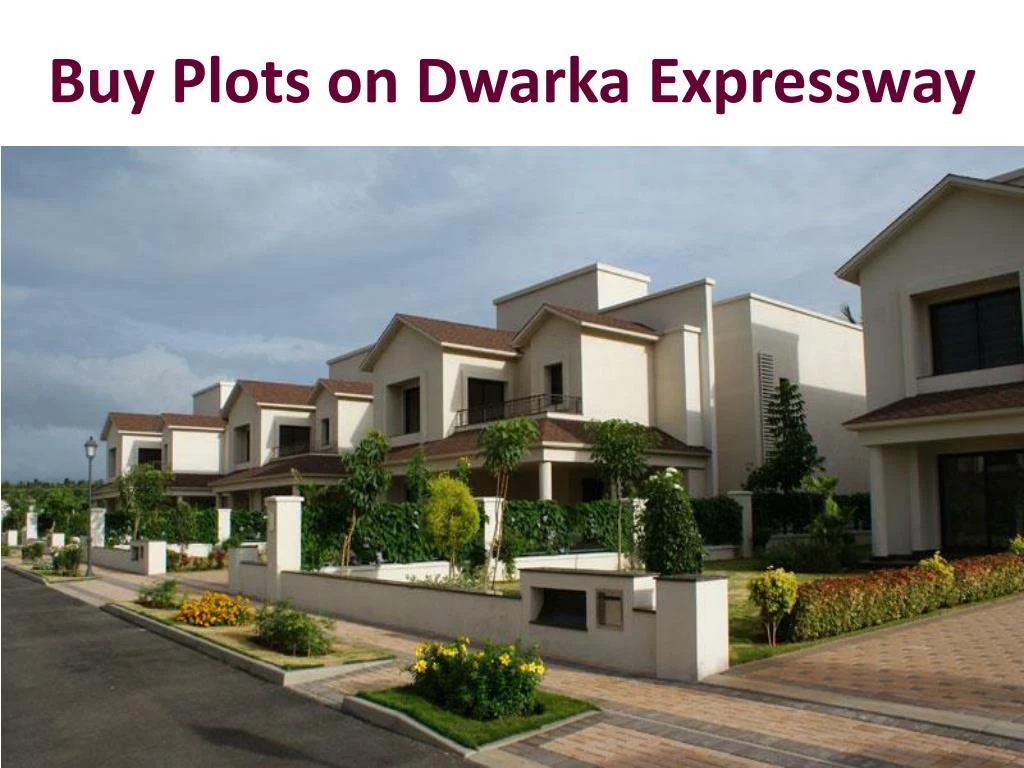 buy plots on dwarka expressway