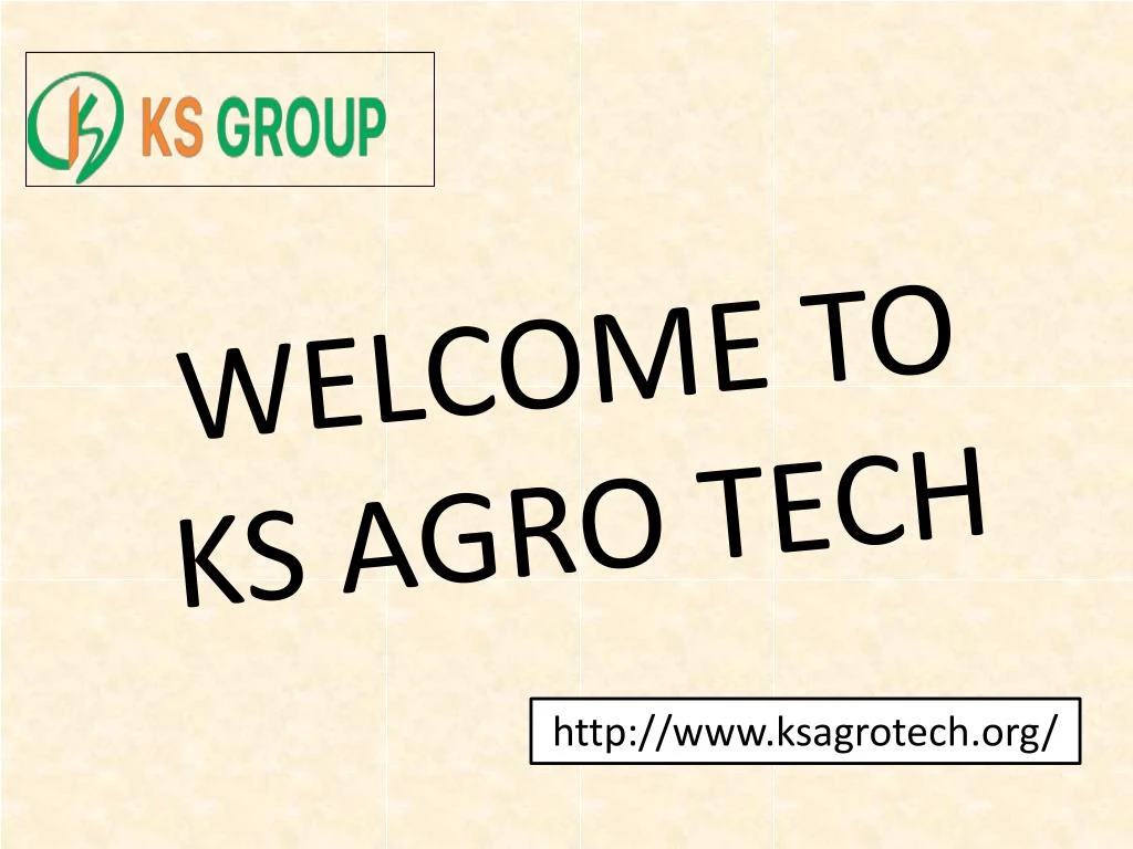 welcome to ks agro tech