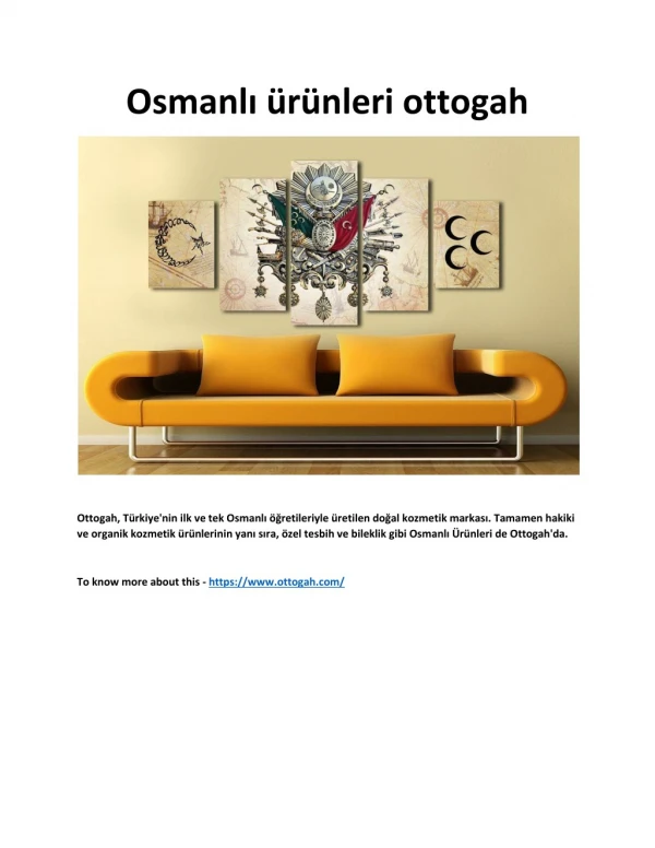 OsmanlÄ± Ã¼rÃ¼nleri ottogah