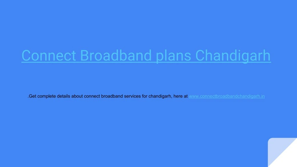 connect broadband plans chandigarh