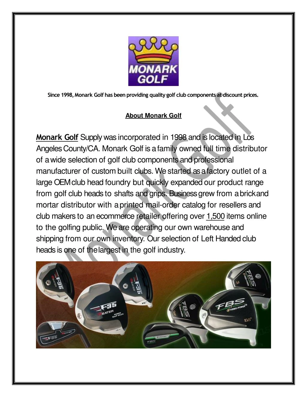 since 1998 monark golf has been providing quality