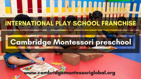 International play school Franchise